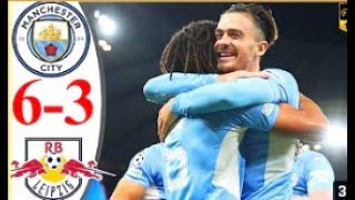 Manchester City Vs Rb Leipzig 6 3 Extended Highlights All Goals 2021 Hd