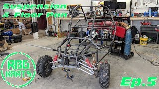Twin 18hp Engine Buggy Build Ep. 5 ~ Front Suspension & Floor