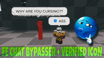 Roblox FE Chat Bypasser Script With Verified Icon - Works in Every Games!