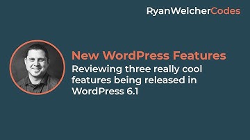 Exploring 3 new features in WordPress 6.1 | WordPress tutorial | Gutenberg | WP 6.1