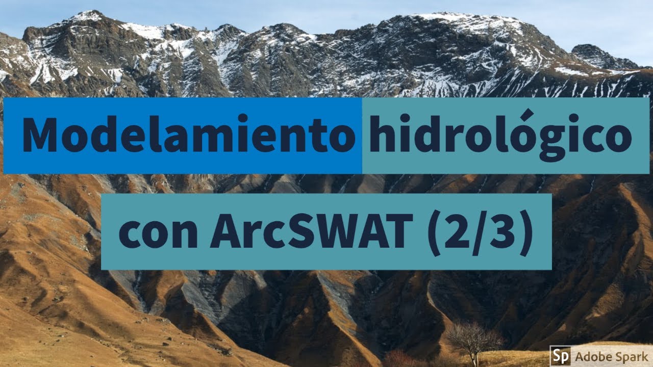 Tutorial ArcSWAT (2/3): Delimitación de una cuenta y ejecución del modelo