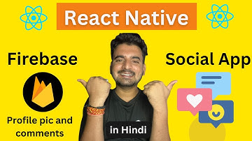 React Native Firebase Social App- Upload Comments & Profile Pic  🔥 | in Hindi | Engineer Codewala
