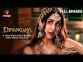 DEVANGANA | Atrangii Web Series | ft. Vishal Kotian, Krissan Barretto, Chahat Khanna, Parag Tyagi