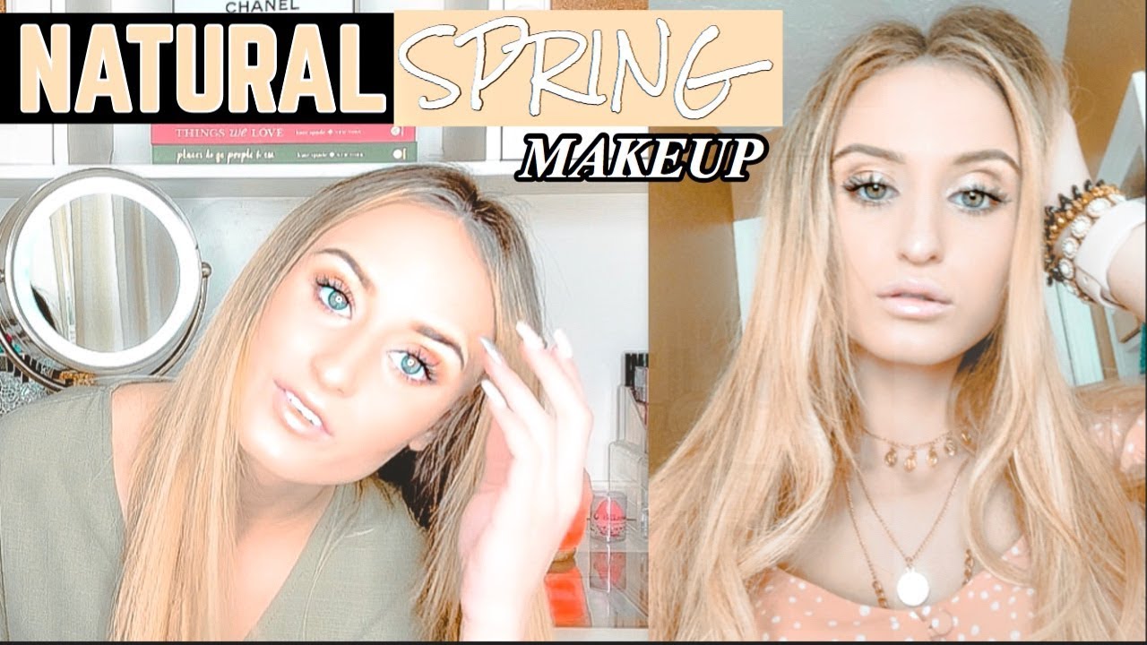 Natural Spring Makeup Routine: 2019