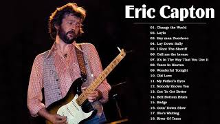 Eric Clapton -  Melhores Músicas De Eric Clapton - As Melhores Musicas De Eric Clapton Para Ouvir