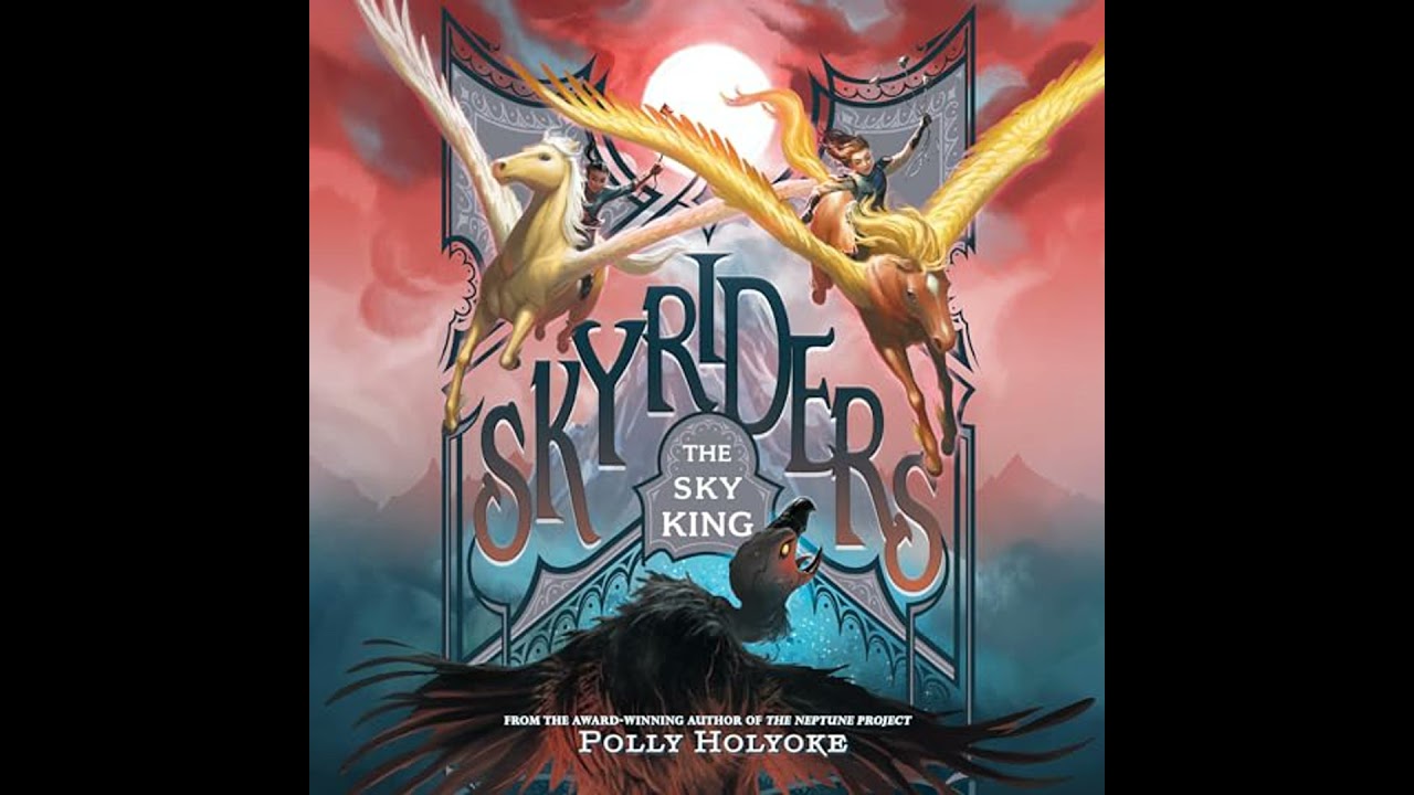 Sky King Audiobook by Polly Holyoke
