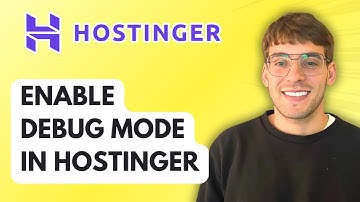 How to Enable Debug Mode in Hostinger [2025 Guide]