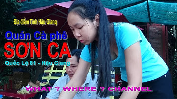 Cà phê Sơn Ca, Quốc lộ 61, Cái Tắc,  Tỉnh Hậu giang