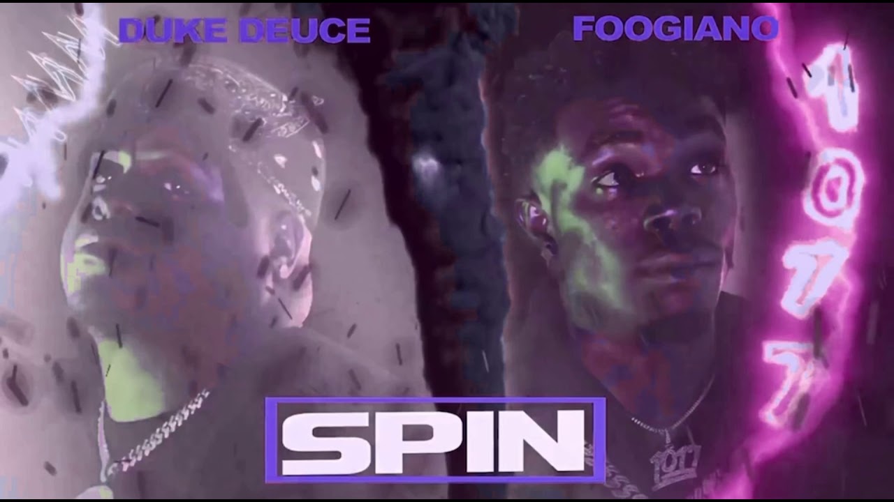 Duke deuce Ft Foogiano - Spin (Best Bass boosted)