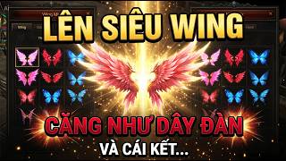 Mu Online Mới Nhất 2026 Mồi Bay Cả Sét Đồ Để Lên Lại Siêu Wing Cho DK Và Cái Kết | GAME TV