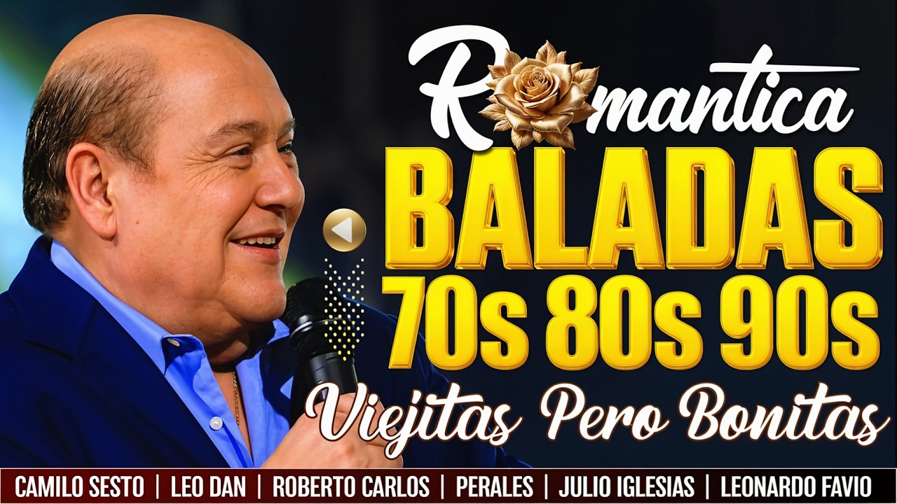 Camilo Sesto, Leo Dan, Perales, Roberto Carlos, Emmanuel, Raphael ...