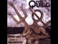 The Quill - Nothing Ever Changes