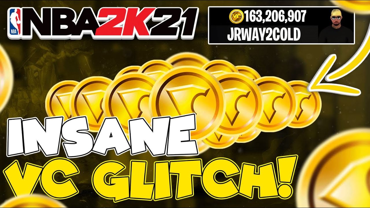 New Nba 2k21 Insane Vc Glitch 2k21 Vc Glitch Youtube