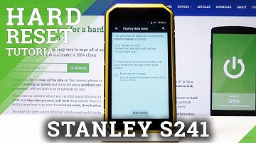 Factory Reset STANLEY S241 – Erase All Content & Settings