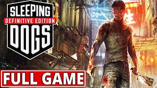 Sleeping Dogs - FULL GAME walkthrough | Longplay