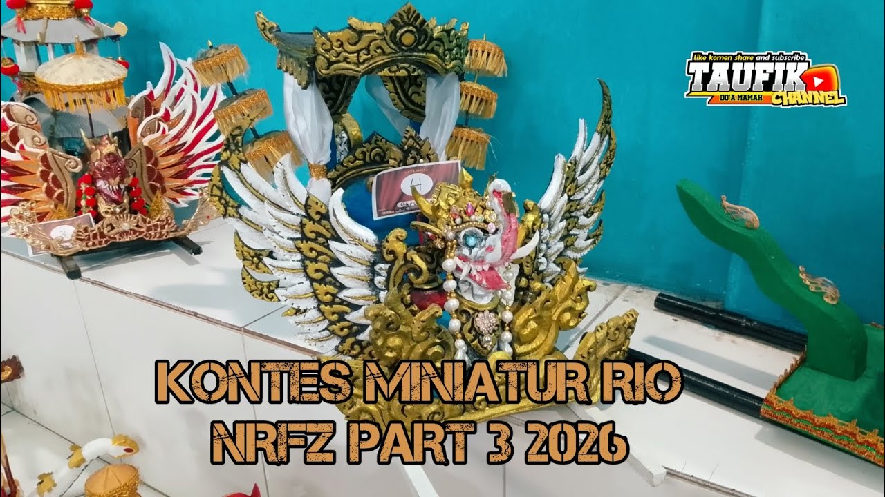 Kontes miniatur RIO NRFZ part 3 palimanan cirebon 2026
