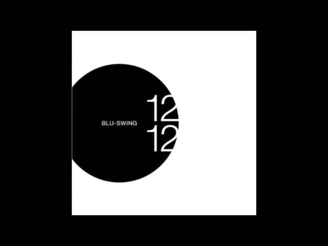 BLU-SWING 「FIND YOUR WAY」 - YouTube