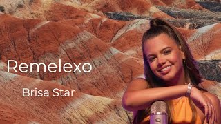 Remelexo - Brisa Star (2022)