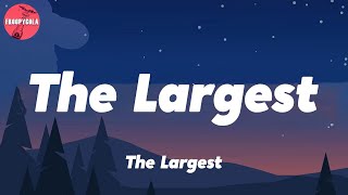 BigXthaPlug - The Largest (Lyrics)