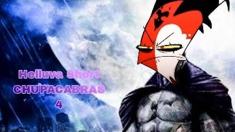 HELLUVA SHORTS 4 // MISSION: CHUPACABRAS // HELLUVA BOSS