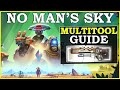 No Mans Sky Multitool Guide 2023 (New Player Guide)