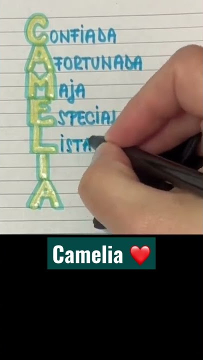 Significado del nombre CAMELIA #significado #nombre #camelia
