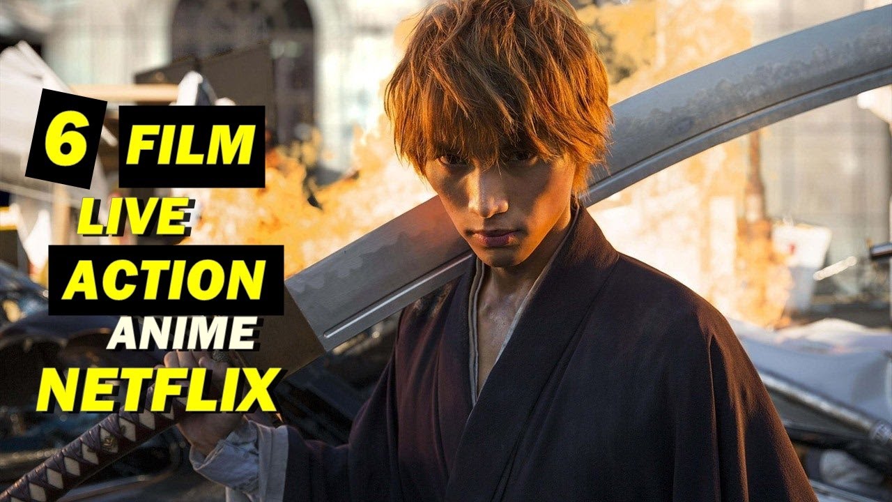 Rekomendasi 6 Film Live Action Anime Netflix I film action