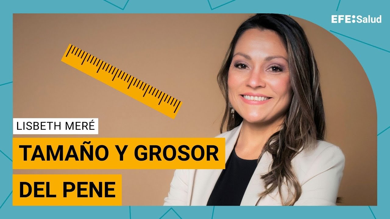 Tamaño y grosor del pene, ¿vitales para tu pareja?