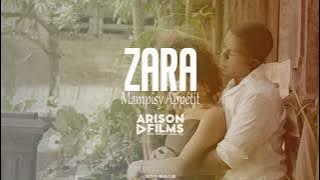 ZARA - MAMPISY APPETIT (Lyrics by ARISON Films)