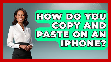 How Do You Copy And Paste On An IPhone? - The Time Management Pro