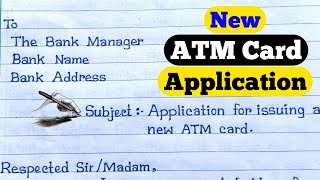 Application For New Atm Card ॥ New ATM Card Request Letter In English ॥ Application Writing ॥