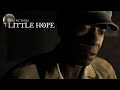 PEOPLE OF THE PAST - Little Hope (Part 2)