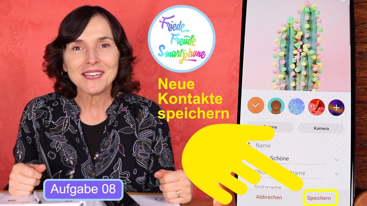 Neue Kontakte speichern. Smartphonekurs mit dem Samsung Teil 08. YouTube
