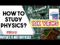 How to study physics for gce al study tips