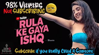 Rula Ke Gaya Ishq - Vocal Only Song | Bhavin, Sameeksha, Vishal | Stebin Ben, Sunny-Inder, Kumaar |