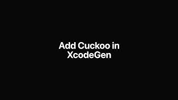 Install Cuckoo in our project using XcodeGen + SPM