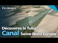 Dcouvrez le futur canal seinenord europe 