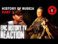 Army veteran reacts tothe history of russia part3