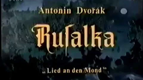 Dvok "Song to the Moon", Rusalka | Msku na nebi hl...