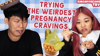 Singaporeans Try: Weird Pregnancy Cravings Taste Test