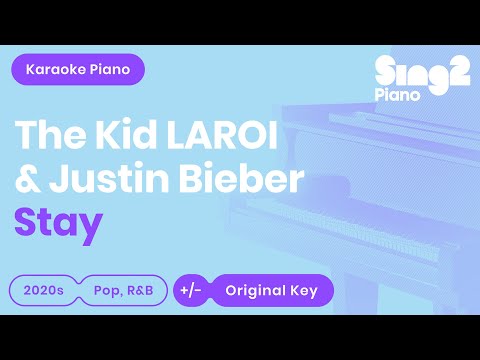 The Kid LAROI & Justin Bieber – Stay (Karaoke Piano)