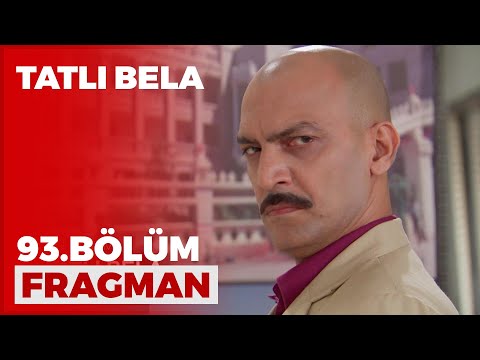 Tatlı Bela 93. Bölüm Fragmanı - 5 Mayıs Çarşamba