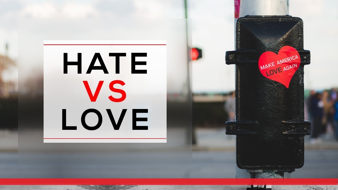 love versus hate