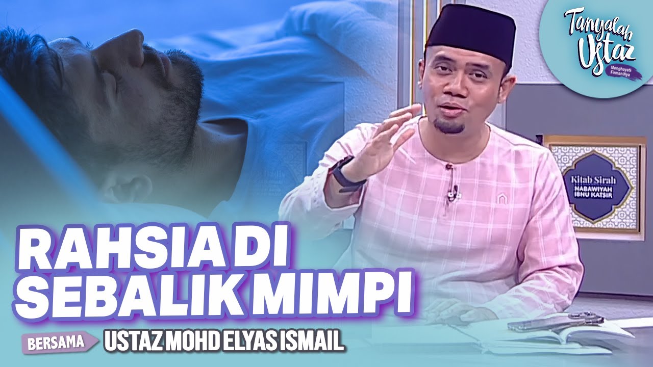 [FULL] Tanyalah Ustaz (2024) | Rahsia Di Sebalik Mimpi (Thu, Feb 22)