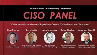 CISO Panel | Virtual Central Region CyberSecurity Conference January 13th, 2022