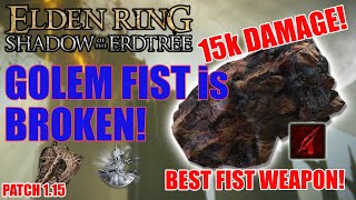 NEW OverPowered Golem Fist Build - Elden Ring - Patch 1.15