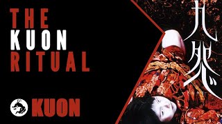 Kuon Lore: The Kuon Ritual Explained