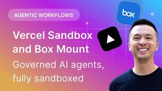Build a Governed AI Agent with Vercel Sandbox + Box Mount