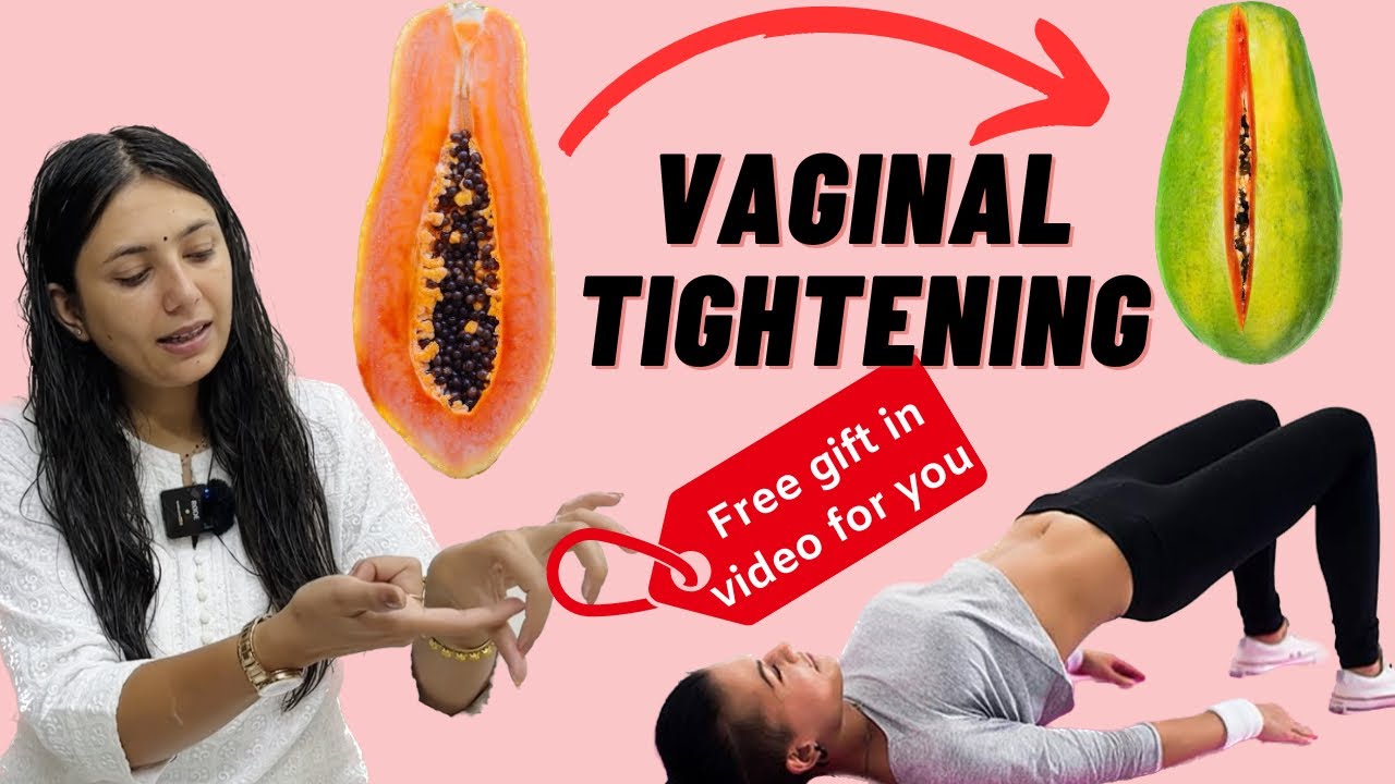 Tighten your Vagina in 5 Minutes - सबके लिये Free Gift Video देखें
