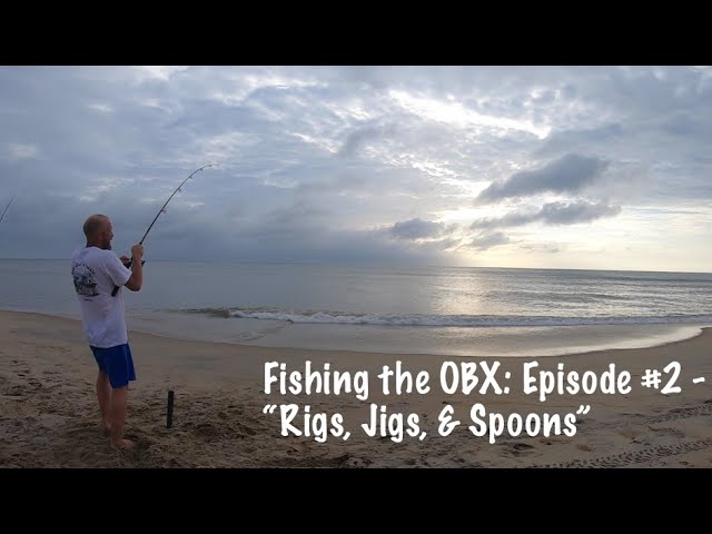 The OBX Perfected Bottom Rig - June Fishing in the OBX. 